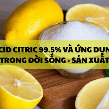 Sodium Metabisulfite 99% Na2S2O5 và ứng dụng trong sản xuất – đời sống